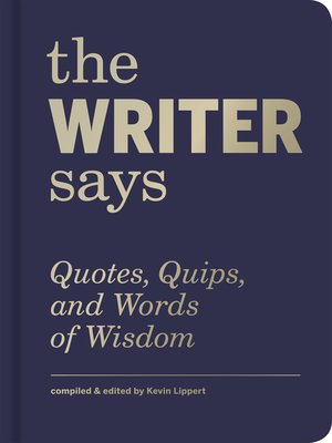 cover image of The Writer Says